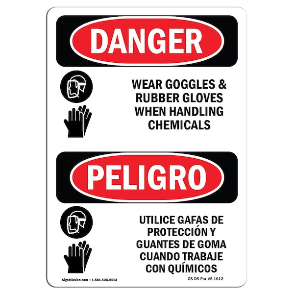 OSHA Sign, Wear Goggles & Rubber Gloves Bilingual, 14in X 10in Alum, 10" W, 14" H, Spanish